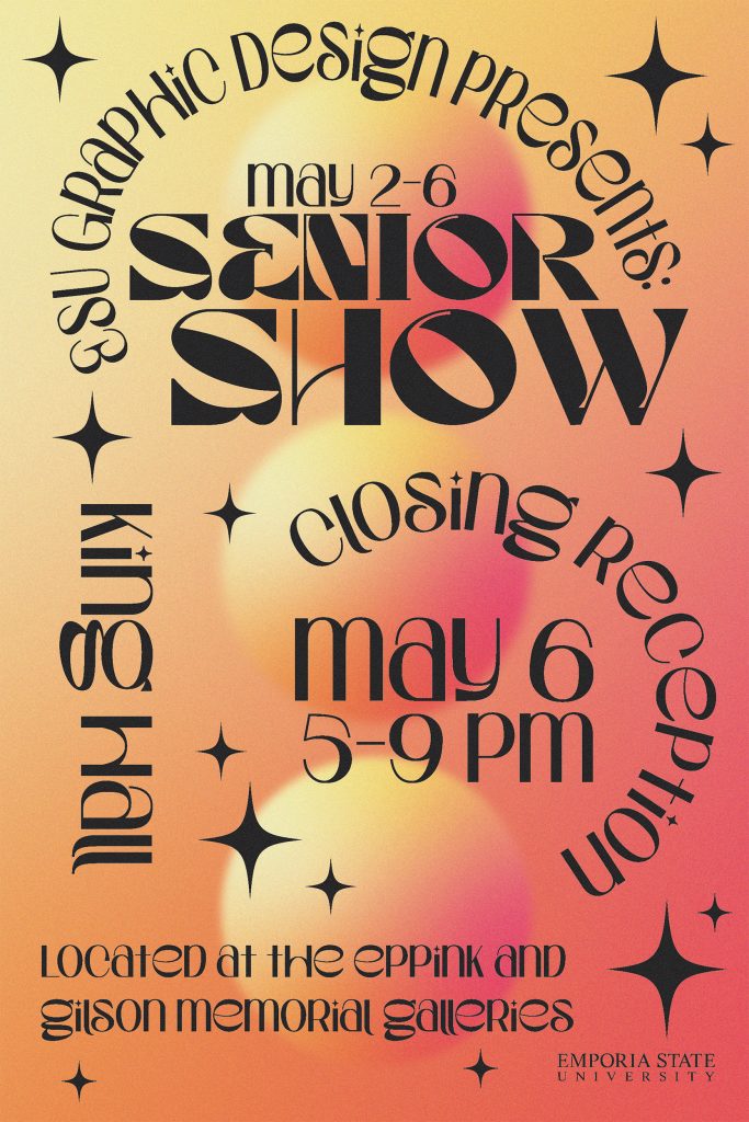 Student work example from AR 540. Poster design for a senior show using orange and pinks with black typeface.
